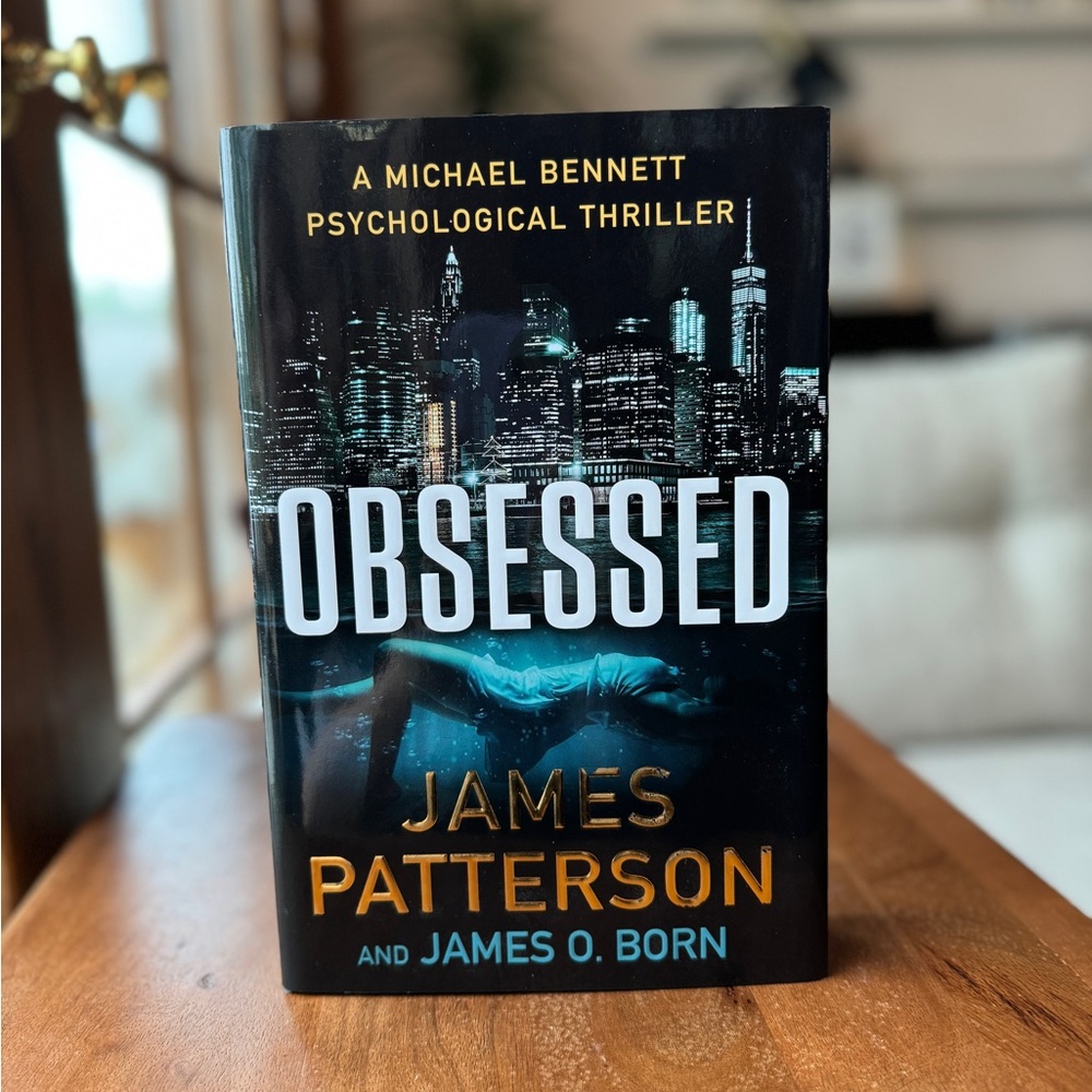 Obsessed by James Patterson Hardcover